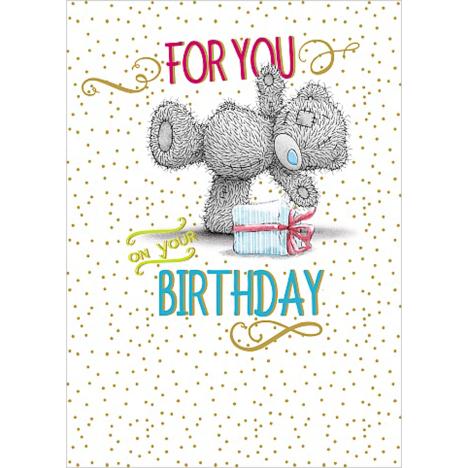 For You On Your Birthday Me to You Bear Card £1.79